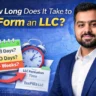 How Long Does It Take to Form an LLC?